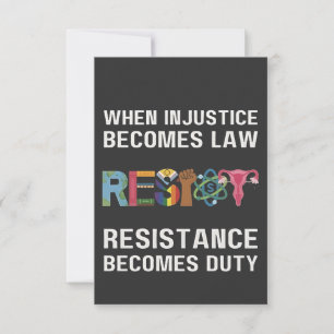 Invitation Quand L'Injustice Devient Loi, La Résistance Devie