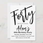 Invitation Quarante Black & White Moderne 40e fête d'annivers (Devant)
