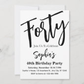 Invitation Quarante Black & White Moderne 40e fête d'annivers (Devant)