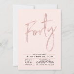 Invitation Quarante | Modern Brush Rose Gold 40th Birthday Pa<br><div class="desc">Célébrez votre journée spéciale avec cette simple et élégante invitation à la fête du 40e anniversaire. Ce design comprend un script de brosse chic "Quarante" avec une mise en page propre en noir & rose couleur or combo. D'autres conceptions et fournitures de fête sont disponibles à ma boutique BaraBomDesign.</div>