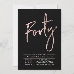 Invitation Quarante   Moderne Rose Gold Anniversaire 40 ans F