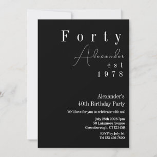 Invitation Quarante Noir et Blanc 40e fête d'anniversaire