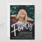 Invitation Quarante script photo d'anniversaire 40 ans couleu (Devant)