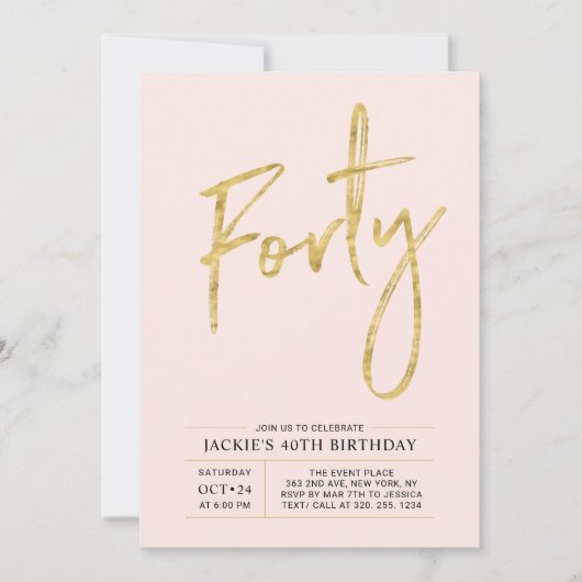 Invitation Quarante | Soirée moderne Gold & Pink 40e annivers (Devant)