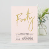 Invitation Quarante | Soirée moderne Gold & Pink 40e annivers (Debout devant)