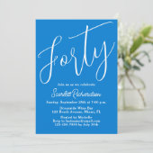 Invitation Quarantième fête d'anniversaire Modern Script Blue (Debout devant)