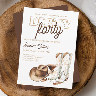 Invitation Quarantième fête d'anniversaire Western Dirty Fort