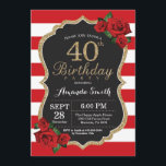 Invitation Quarantième parties scintillantes d'or<br><div class="desc">Quarantième parties scintillantes d'or d'invitation d'anniversaire de rose rouge. Noir et invitation de fête d'anniversaire d'or. Parties scintillantes d'or. Rayures rouges et blanches. Tableau. Digitals imprimables. Pour davantage de personnalisation,  cliquez sur svp la "personnaliser il" bouton et utilisez notre outil de conception pour modifier ce modèle.</div>