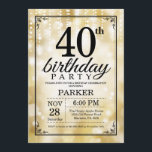 Invitation quarantième Parties scintillantes d'or<br><div class="desc">quarantième Invitation d'anniversaire avec des lumières de ficelle d'or avec l'arrière - plan de parties scintillantes d'or. Anniversaire d'or. Anniversaire adulte. Invitation d'anniversaire d'hommes ou de femmes. 13ème 15ème 16ème 18ème 20ème 21ème 30ème quarantième cinquantième soixantième soixante-dixième quatre-vingtième quatre-vingt-dixième 100th, tout âge. Pour davantage de personnalisation, cliquez sur svp la...</div>