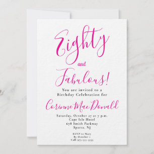 Invitation Quatre-vingts et Fabuleux Script Rose 80e Annivers