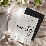 Invitation Quatre-vingts | Typographie moderne du B&W 90th Bi<br><div class="desc">Ces invitations simples, élégantes mais sophistiquées à la fête du 90e anniversaire comprennent le mot "quatre-vingt-dix" en écriture manuscrite script de calligraphie et une typographie sans serif moderne et bien espacée. Vous pouvez changer le jeu de couleurs facilement à votre propre palette de deux couleurs sur mesure en utilisant le...</div>
