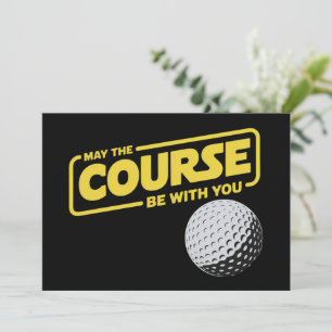 Invitation Que Le Parcours Soit Avec Vous Golf Drôle De Golf