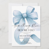 Invitation Quelque chose de bleu avant de faire Blue Bow Fête (Devant)