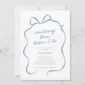 Invitation Quelque chose de bleu avant que je ne fasse Fête d (Devant)