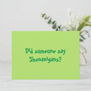 Invitation Quelqu'Un A-T-Il Dit Des Shenanigans ? Joyeux Jour