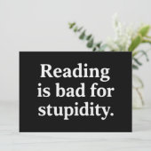 Invitation Reading is bad for stupidity (Debout devant)