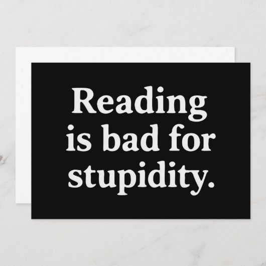 Invitation Reading is bad for stupidity (Devant / Derrière)