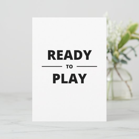 INVITATION READY TO PLAY (Debout devant)