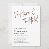 Invitation Réception de mariage en or rose To Have & To Hold (Devant)