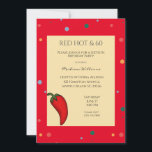 Invitation Red Hot Pepper 60th Birthday Party<br><div class="desc">Funny Red Hot et 60 invitation de fête d'anniversaire. Célébrez cet anniversaire marquant avec cette drôle d'invitation au poivre rouge. L'âge peut être changé,  Customisez avec vos informations personnelles.</div>