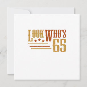 Invitation Regardez Qui 65 Ans Funny 65e Anniversaire Cadeau