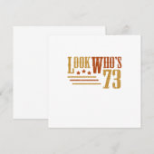 Invitation Regardez Qui 73 Ans Amusant 73ème Anniversaire Cad (Devant / Derrière)