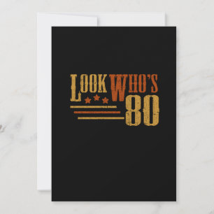 Invitation Regardez Qui 80 Ans Amusant 80e Anniversaire Cadea