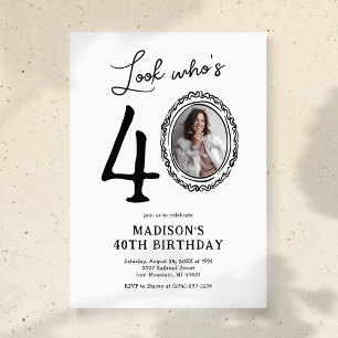 Invitation Regardez qui est 40 photo Anniversaire adulte