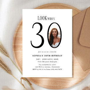 Invitation Regardez qui est trente photo minimale 30e anniver