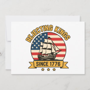 Invitation Rejetant les rois depuis 1776 Vintage Patriotique