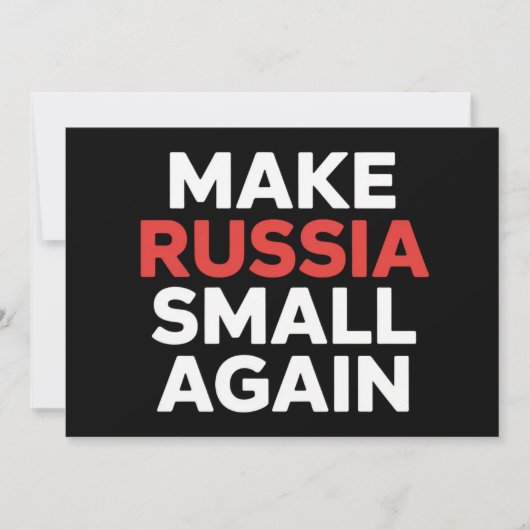 Invitation Rendre la Russie plus petite, la Russie plus petit (Devant)