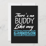 Invitation Res No Buddy Like My Grandson Funny Matching Cadea<br><div class="desc">Res No Buddy Like My Grandson Funny Matching Cadeau</div>