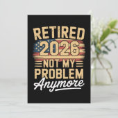 Invitation Retired 2026 Not My Problem Anymore US Flag Retro (Debout devant)