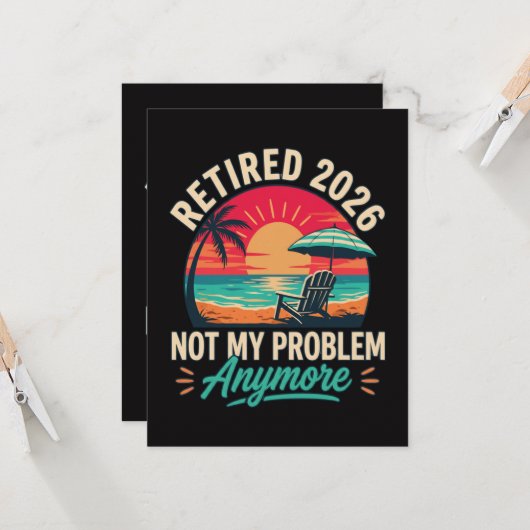 Invitation Retraité 2026 Plus Mon Problème (Devant/Arrière en situation)
