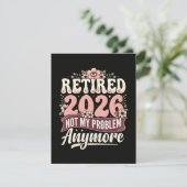 Invitation Retraité 2026 Plus Mon Problème Fleurs (Debout devant)