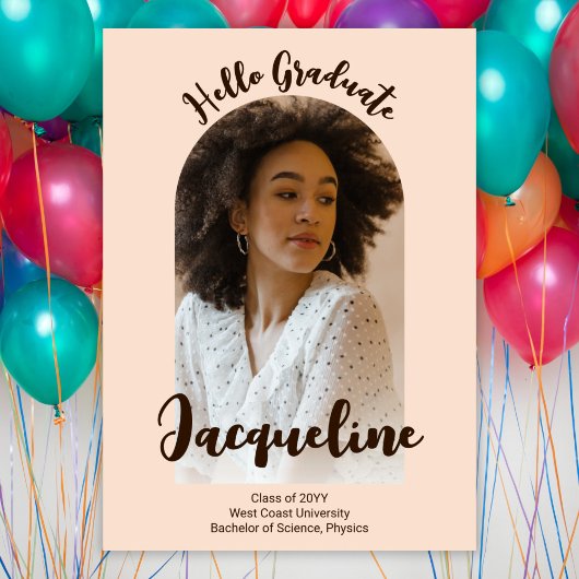 Invitation Retro Hello Graduate 2025 Peach Script Arch Photo