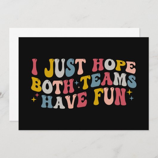 Invitation Retro Super J'Espère Juste Que Les Deux Équipes Se (Devant / Derrière)