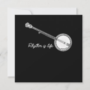 Invitation Rhythm Is Life Banjo Bluegrass Country Music Cadea