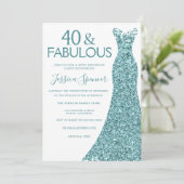 Invitation Robe turquoise 40 et fabuleuse fête du 40e anniver (Debout devant)