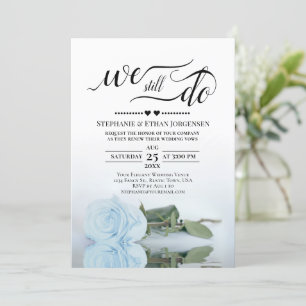 Invitation Rose bleu pâle Nous Faisons Toujours Mariage Vow R