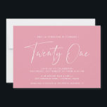 Invitation Rose fille | Script moderne mignon 21e anniversair<br><div class="desc">Invitations modernes de 21ème anniversaire avec "vingt un" dans un script manuscrit. Design simple,  texte seulement avec police blanche sur arrière - plan rose vif.</div>