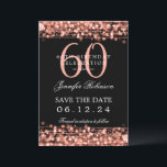 Invitation Rose Gold 60th Birthday Enregistrer la date avec l<br><div class="desc">Elégant design "60th Birthday Party" avec aurores dorées Rose et nom personnalisé et texte de détails. Facile à utiliser et facile à personnaliser. Commandez aujourd'hui !</div>
