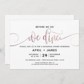 Invitation Rose Gold avant de faire Nous Dînons Répétition Dî (Devant / Derrière)