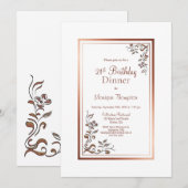 Invitation Rose Gold Floral Frontière 21ème anniversaire Dîne (Devant / Derrière)