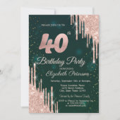 Invitation Rose Gold Parties scintillant Drips Vert 40e fête  (Devant)