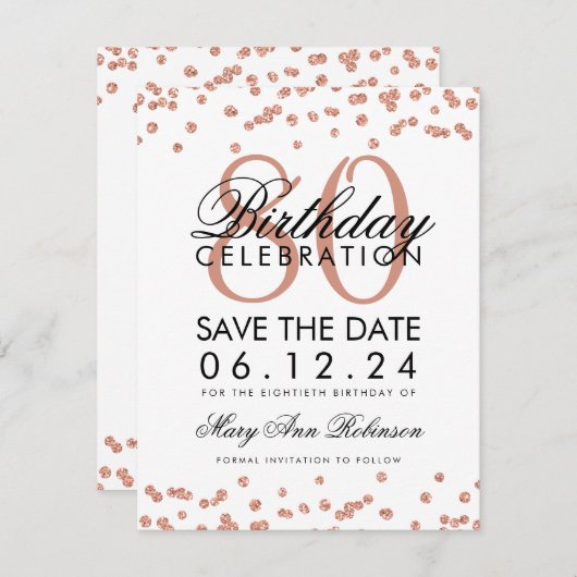 Invitation Rose Gold White 80th Birthday Save Date Confetti (Devant / Derrière)