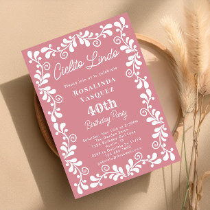 Invitation Rose Poussiéreux Cielito Lindo Mexicain 40ème Anni
