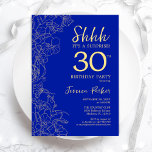 Invitation Royal Blue Gold Surprise 30e anniversaire<br><div class="desc">Royal Blue Gold Surprise 30th Birthday Invitation. Le minimaliste design féminin moderne présente des accents botaniques et des caractères typographiques. Carte invitation florale simple parfaite pour une célébration anniversaire surprise femme élégante.</div>