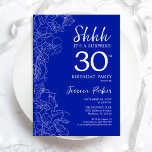 Invitation Royal Blue White Surprise 30e anniversaire<br><div class="desc">Royal Blue White Surprise Invitation du 30e anniversaire. Le minimaliste design féminin moderne présente des accents botaniques et des caractères typographiques. Carte invitation florale simple parfaite pour une célébration anniversaire surprise femme élégante. Invitations Zazzle imprimées ou téléchargement instantané modèle imprimable numérique.</div>