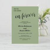 Invitation Sage Green We've Decided On Forever Casual Wedding (Debout devant)